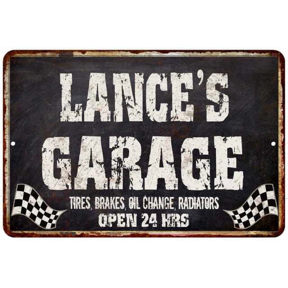 LANCE'S Garage Black Grunge Sign 8 x 12 High Gloss Metal 208120005195