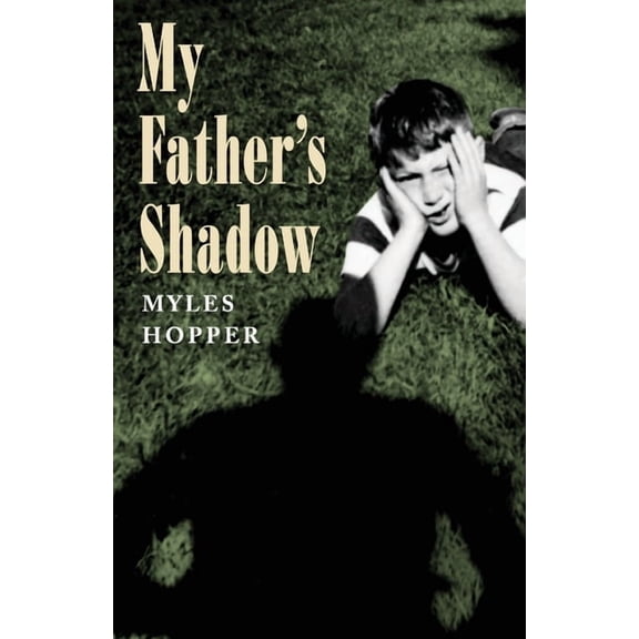 My Father's Shadow (Paperback)