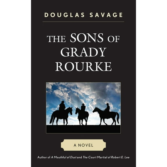 The Sons of Grady Rourke, (Paperback)