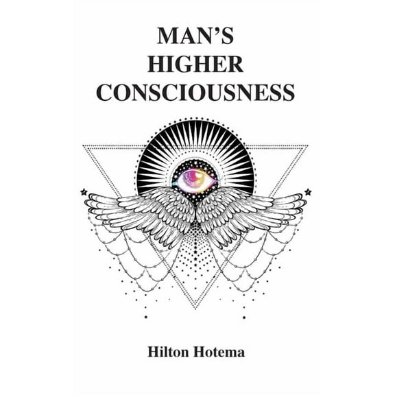 Man's Higher Consciousness, (Hardcover)