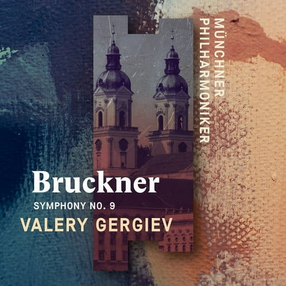 Valery Gergiev - Anton Bruckner: Symphony 9 - Music & Performance - CD