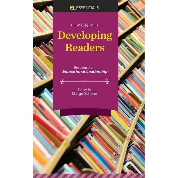 On Developing Readers: Readings from Educational Leadership (El Essentials), (Hardcover)
