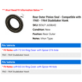 thumbnail image 2 of Rear Outer Pinion Seal - Compatible with 1960 - 1964 Studebaker Hawk 1961 1962 1963, 2 of 2