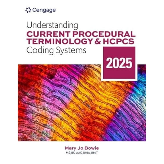 Pre-Owned Understanding Current Procedural Terminology and HCPCS Coding Systems: 2025 Edition, (Paperback)
