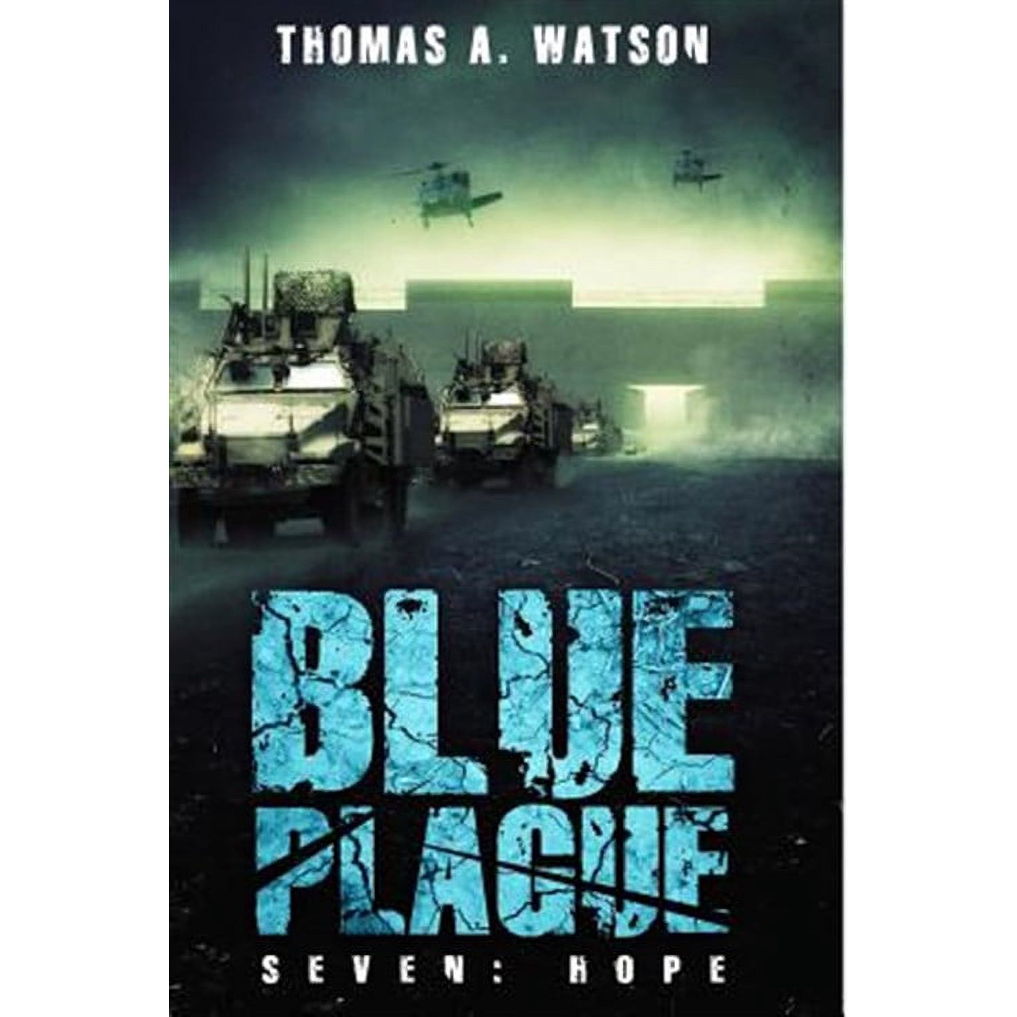 Blue Plague: Hope