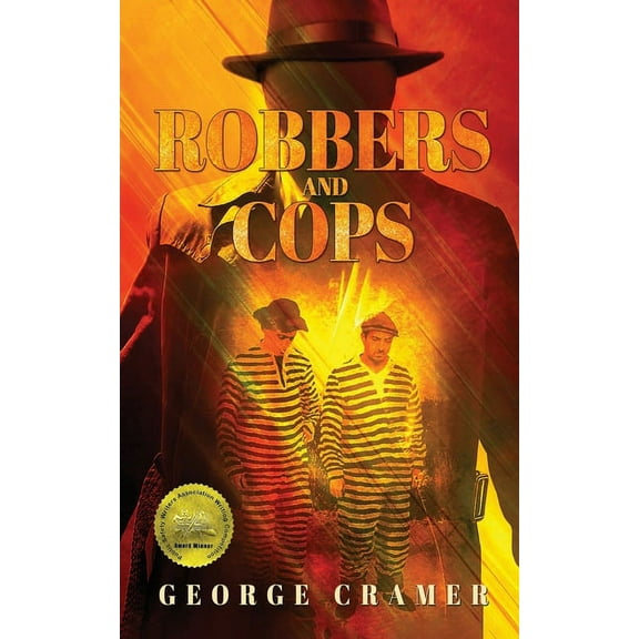 Robbers and Cops, (Paperback)