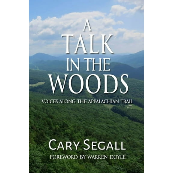 A Talk in the Woods, (Paperback)