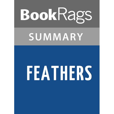 Feather Guide - Feathers by Jacqueline Woodson Summary & Study Guide - eBook