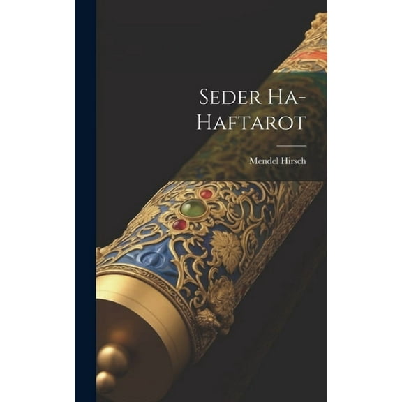 Seder Ha-haftarot (Hardcover)