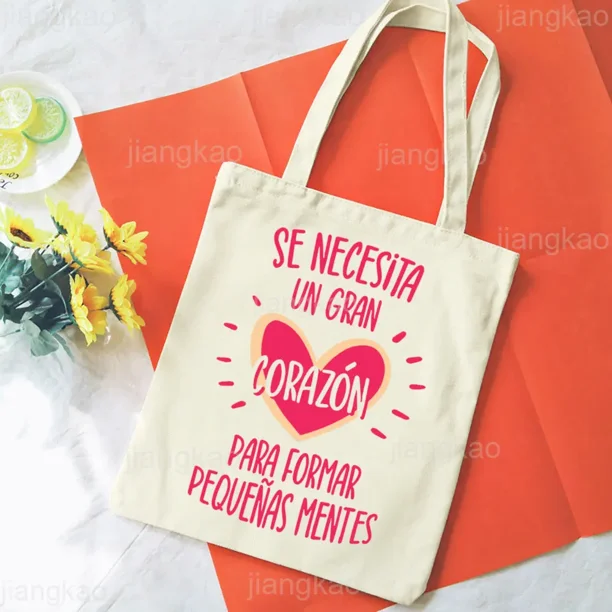 It's Takes A Big Heart To Shape Little Minds bolso de hombro con estampado español, bolso de compras femenino, bolso de viaje, bolsa de libros, regalo para profesores