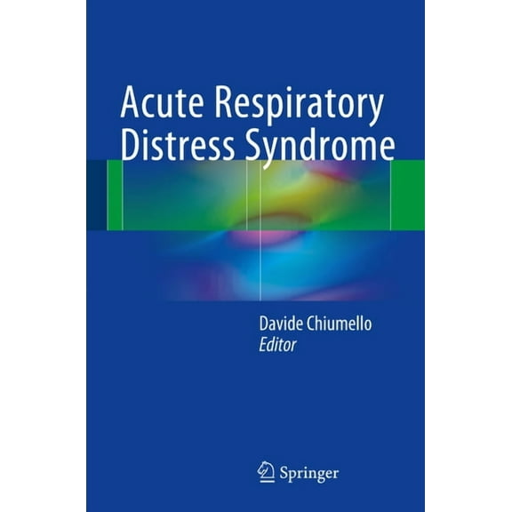 Acute Respiratory Distress Syndrome, (Hardcover)