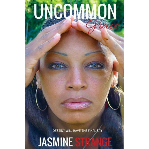 Uncommon Grace (Paperback)
