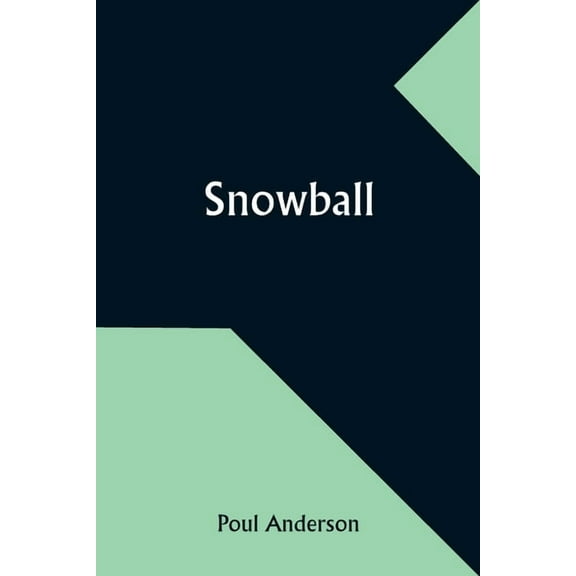 Snowball, (Paperback)