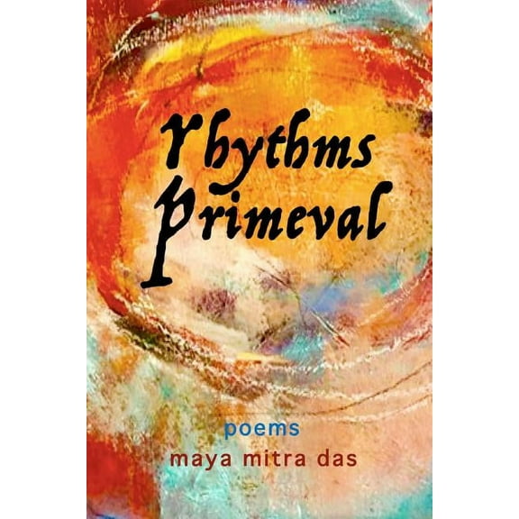 Rhythms Primeval, (Paperback)