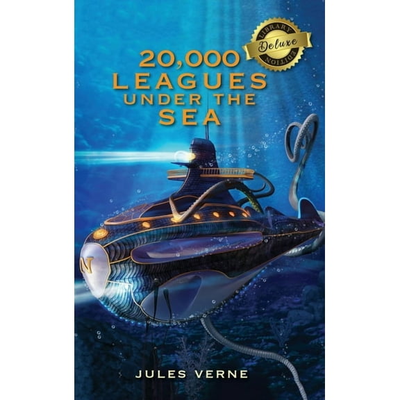 20,000 Leagues Under the Sea (Deluxe Library Edition) (Hardcover)