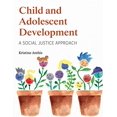 thumbnail image 1 of Child and Adolescent Development: A Social Justice Approach, 1 of 2