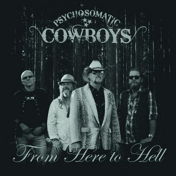 Psychosomatic Cowboys - From Here To Hell - Rock - Vinyl