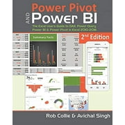 Power Pivot and Power BI: The Excel User's Guide to DAX, Power Query, Power BI & Power Pivot in Excel 2010-2016 (Paperback, Used, 9781615470396, 1615470395)