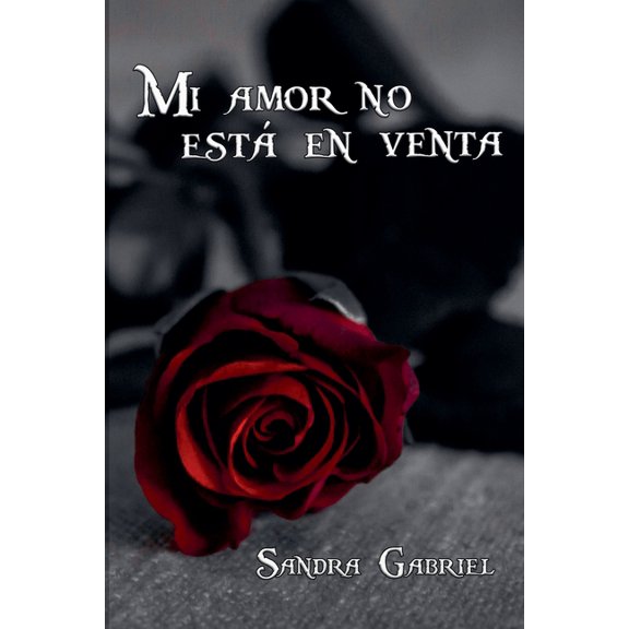 Mafia Mi amor no está en venta, Book 3, (Paperback)