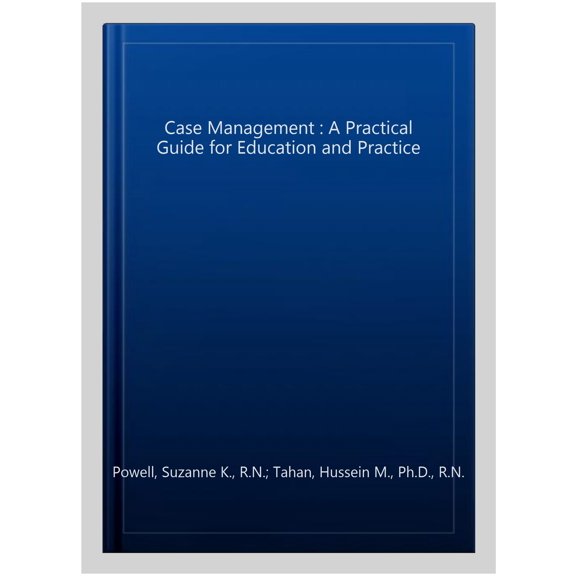 Pre-Owned Case Management: A Practical Guide for Education and Practice