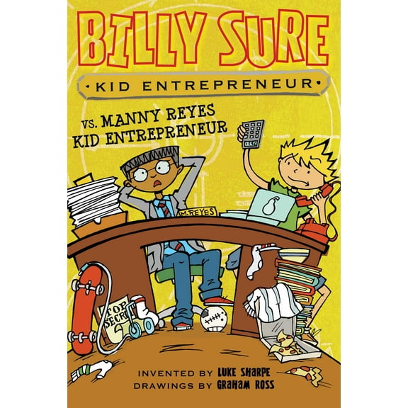 Billy Sure Kid Entrepreneur: Billy Sure Kid Entrepreneur vs. Manny Reyes Kid Entrepreneur (Series #11) (Paperback)