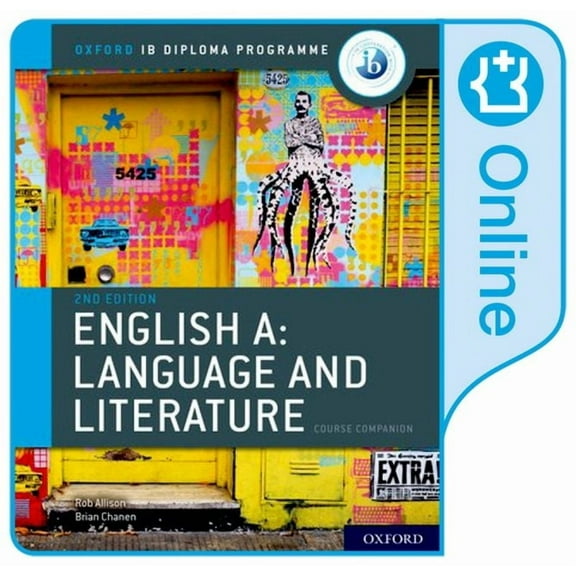 Ib English A: Language and Literature Ib English A: Language and Literature Online Course Book (Other)