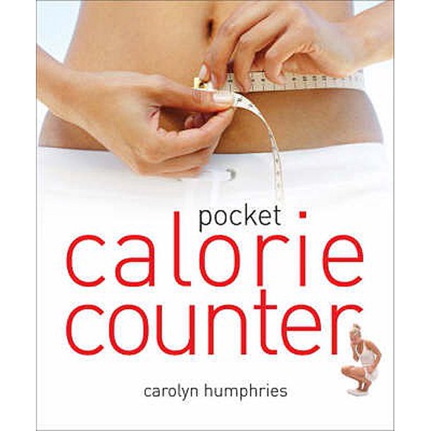 Pocket Calorie Counter The Little Book That Measures and Counts Your