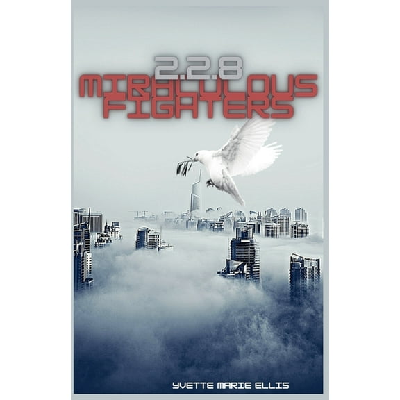 1 Miraculous Fighters 2.2.8, (Paperback)