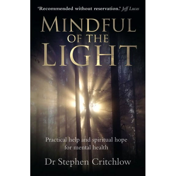 Mindful of the Light