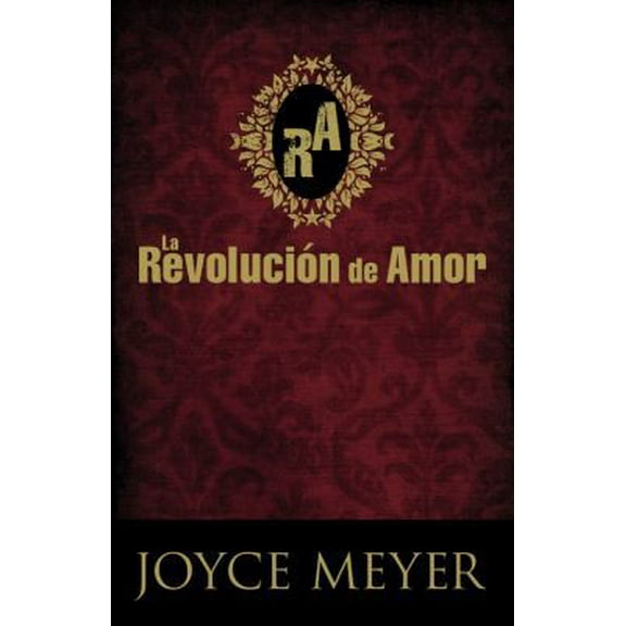 Pre-Owned La Revolución de Amor (Paperback) 0446567388 9780446567381