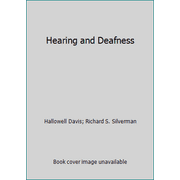 Hearing and Deafness [Hardcover - Used]