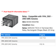 thumbnail image 2 of Relay - Compatible with 1994, 2001 - 2003 GMC Sonoma 2002, 2 of 2