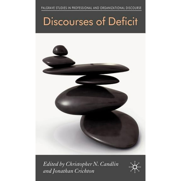 Communicating in Professions and Organiz Discourses of Deficit, (Hardcover)