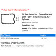 thumbnail image 2 of Pan Gasket Set - Compatible with 2008 - 2014 Dodge Avenger 2.4L 4-Cylinder 2009 2010 2011 2012 2013, 2 of 2