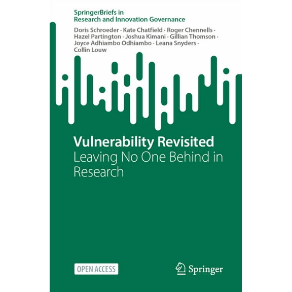 Springerbriefs in Research and Innovatio Vulnerability Revisited: Leaving No One Behind in Research, (Paperback)