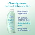 thumbnail image 4 of Head and Shoulders BARE Itchy Scalp Relief Dandruff Shampoo, Sulfate Free, Itchy Scalp Relief, 13.5 fl oz, 4 of 14