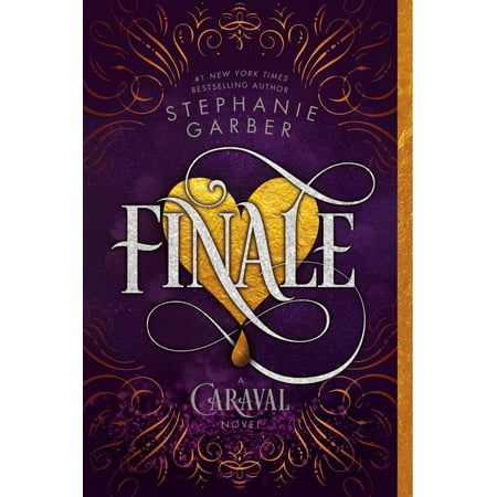 Stephanie Garber: Finale: A Caraval Novel (Paperback)