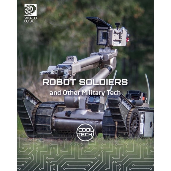 Robot Soldiers and Other Military Tech, (Paperback)