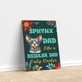 thumbnail image 3 of Sphynx Dad Like a Regular Dad Only Cooler Happy Father's Day Vertical Matte Canvas Poster Cat Lover Kitten Owner Gifts Idea Wall Art Home Decor - 02007, 3 of 5