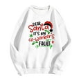 thumbnail image 4 of Dear Santa Its My Coworkers Fault Print Women's Round-Neck Hoodless Sweatshirts for Females Drop Shoulder Long Sleeve Loose Fit Pullovers Tops Stylish Outfits White XL, 4 of 4