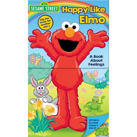 - Sesame Street: Happy Like Elmo/Grouchy Like Oscar
