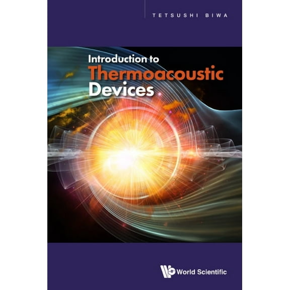 Introduction to Thermoacoustic Devices, (Hardcover)