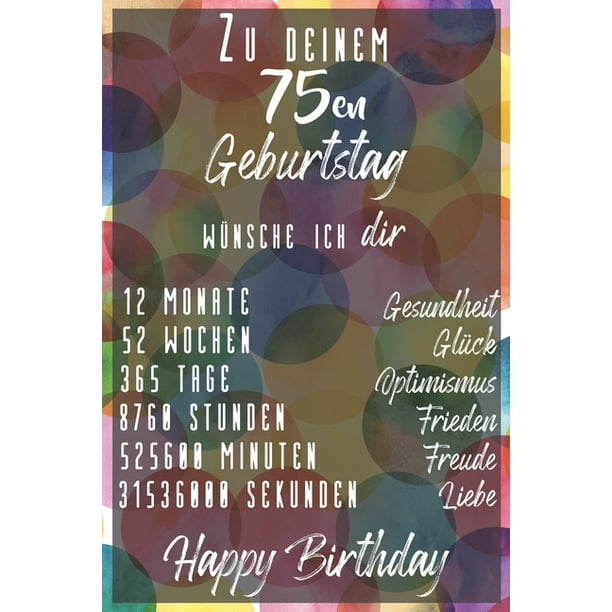 Zu deinem 75en Geburtstag wünsche ich dir Liniertes Notizbuch I