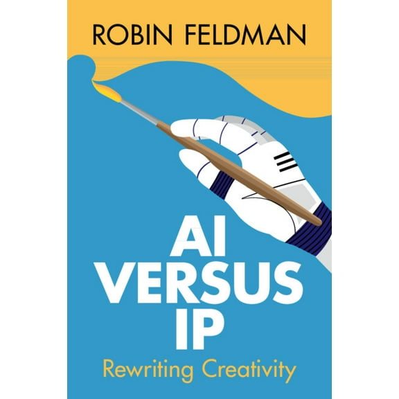 AI versus IP, (Paperback)