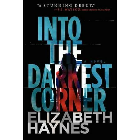 Into The Darkest Corner