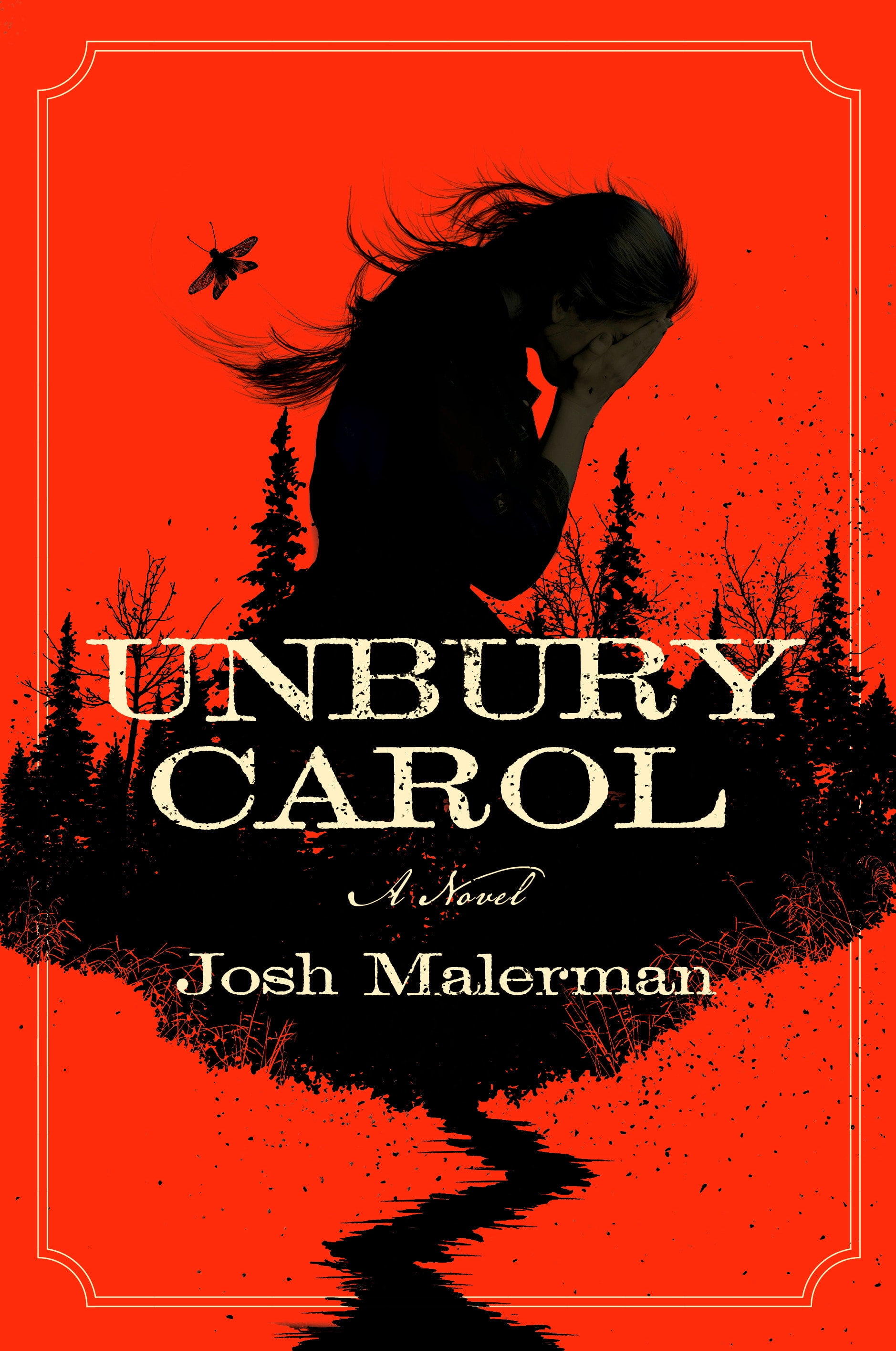 unbury carol josh malerman unbury carol josh malerman