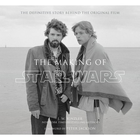 Star Wars The Making of Star Wars: The Definitive Story Behind the Original Film, (Hardcover)