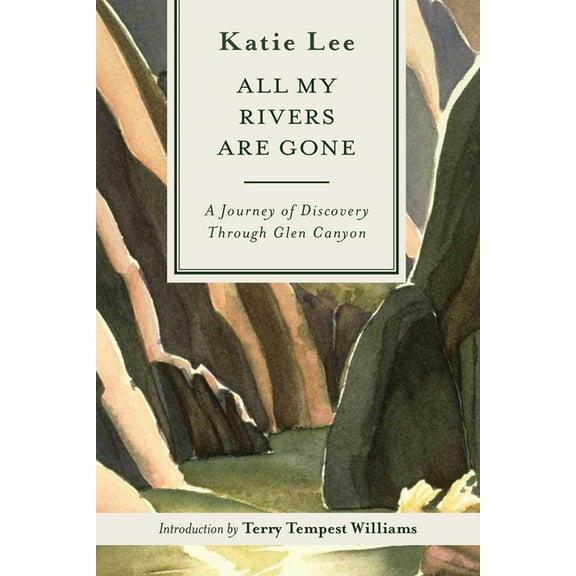All My Rivers Are Gone, (Paperback)