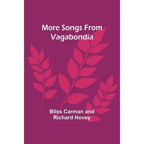 More Songs From Vagabondia, (Paperback)