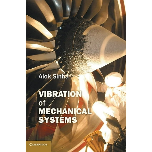 Vibration of Mechanical Systems, (Paperback)